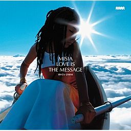 LOVE IS THE MESSAGE - MISIA