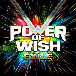 POWER OF WISH - EXILE