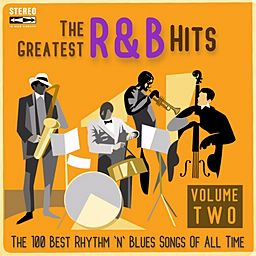 The Greatest R&B Hits ( Volume Two ) [The 100 Best Rhythm 'n' Blues ...